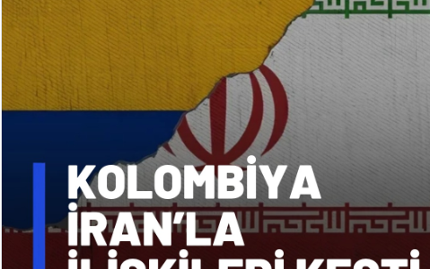 KOLOMBİYA İRAN İLE İLİŞKİLERİ DONDURDU