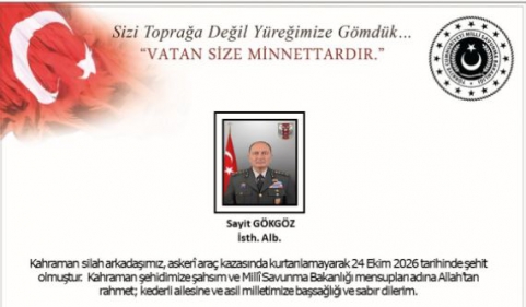 MSB İKİ ASKERİN VEFATINI DUYURDU